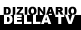 Dizionario della tv