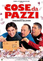 Cose da pazzi in streaming