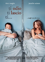 Locandina Ti odio, ti lascio, ti…
