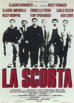 Locandina La scorta
