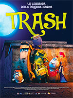 TRASH - LA LEGGENDA DELLA PIRAMIDE MAGICA 
